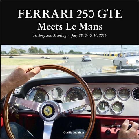 Ferrari 250 GTE Meets Le Mans (2016) by Cyrille Jaquinot Cavallino Market