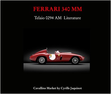 Book Ferrari Literature Ferrari 340 MM Spyder Touring s/n 0294 AM by Cyrille Jaquinot - Cavallino Market